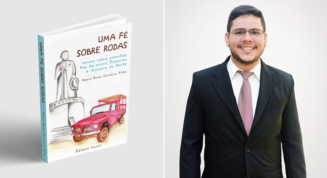 Advogado caririense lança e-book ‘Uma Fé Sobre Rodas’ neste sábado, 28